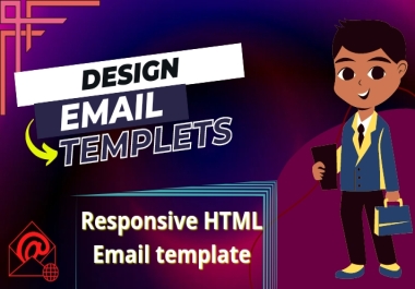 I will create Email template & editing