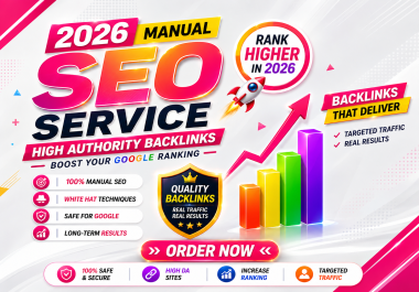 2026 Updated Manual Full SEO Package High DA Backlinks for website Rank