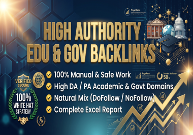 I will 150 manually build high authority EDU and GOV backlinks for link diversity