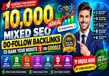 I will build Manual 10,000 Mixed SEO Do-follow backlinks to rank your website 1 on Google