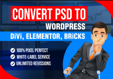 I will convert PSD to divi or PSD to elementor,  figma xd ai sketch
