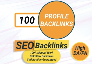 Avail 100 High Authority Dofollow Profile Backlinks