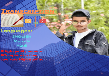 Transcription English to Hindi English,  Marathi