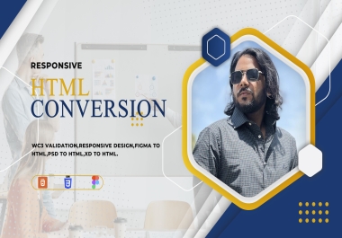 I will convert figma to html pst to html xd to html and do a reponsive design for all device