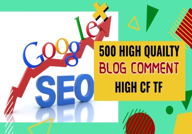 500 Do follow Blog comment Backlinks High CF TF