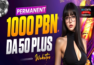 Premium 1000 DA50+ PBN Backlinks Casino Poker Judi slots Gambling UFABET Betting Websites