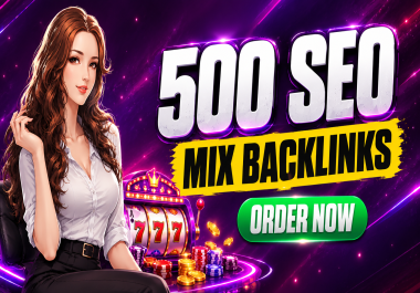 500 Backlinks SEO Package - PBN,  University,  Links for Powerful SEO Indonesia or Thailand