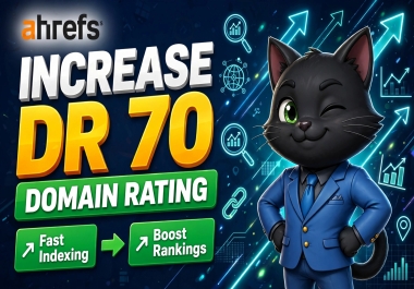 Increase Ahrefs DR 40+ with Quality Backlinks Safe Manual Link Building