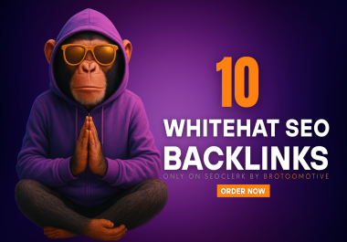 I Will Build 10 Manual White Hat SEO Backlinks for Google Ranking