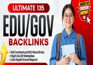 Ultimate 135 EDU GOV Links Plus 165 Contextual SEO Backlinks From High DA DR Websites