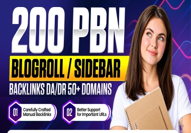 200 PBN Blogroll and Sidebar Backlinks on Unique DA/DR 50+ Domains