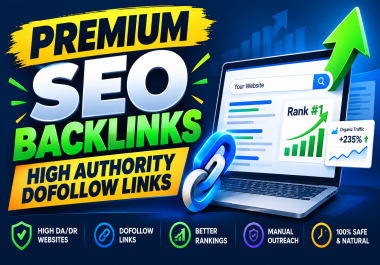 Premium SEO Backlinks to Improve Rankings with High-Authority Dofollow Links