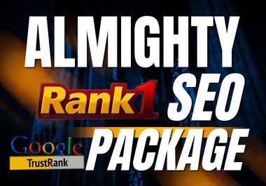 555 Almighty SEO Package HQ Authority Backlinks to Boost Your Rankings