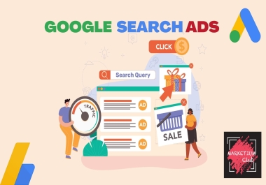 I will provide the service of Google search campaign