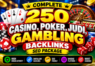 250 Casino SEO Backlinks Package Poker,  Judi & Gambling Niche Links