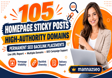 Premium 105 Homepage Sticky Posts on High-Authority Domains