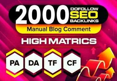 I will 2000 High DA/DR TF/CF Blog Comments Backlinks Low OBL