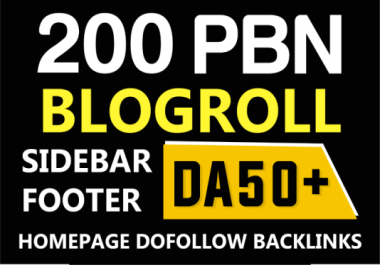 200 Powerful Permanent Sidebar-blogroll-footer DA 50 Plus SEO homepage PBN Backlinks