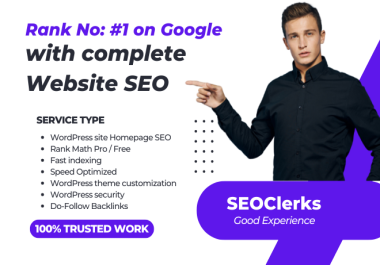 Rank No #1 on Google with complete Website SEO,  Fast indexing & Speed Optimized