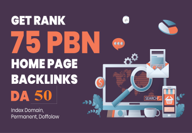 I will Get Rank with 75 PBN homepage backlinks DA50 index domains