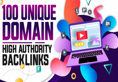 Rank With 100 Powerful & Permanent DA50-DA60 Authority SEO Backlinks