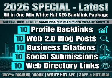 2026 SPECIAL - Latest All in One Mix White Hat SEO Backlink Package