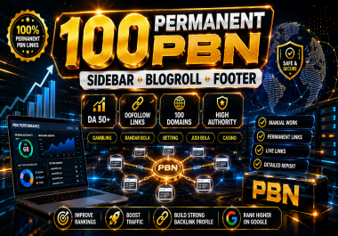 Get Premium 100 Permanent DA 50+ Sidebar,  Blogroll & Footer PBN Backlinks