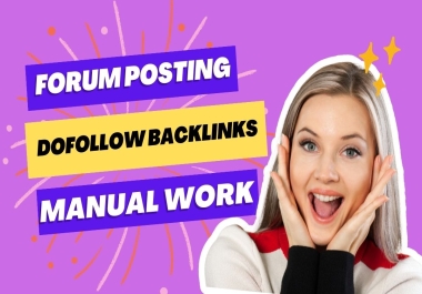 I will do 55 HQ Forum Posting SEO Backlinks for Ranking DA 50 -90