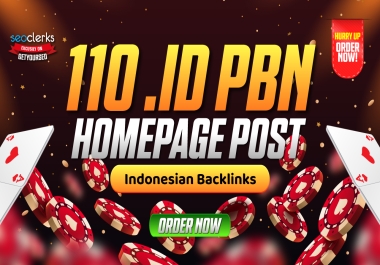 110 Premium Indonesia. ID PBN Homepage Post Backlinks Casino Poker Judi slots Gambling Websites