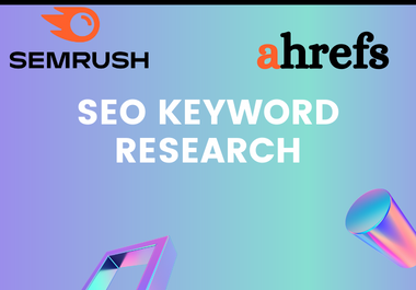 I will provide advanced seo keyword research service
