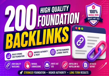 200 High-Quality Foundation Backlinks