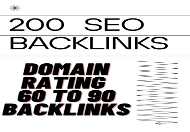 Build 200 HIGH DOMAIN RATING Backlinks