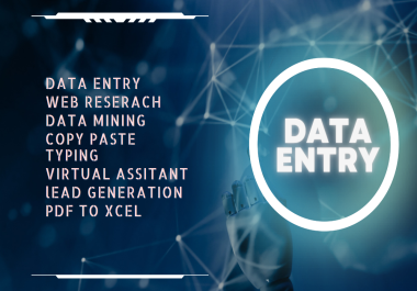 I will do data entry,  copy paste,  Excel,  Virtual assistant & web research