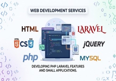 I will develop PHP Laravel features and small applications and fix bugs.