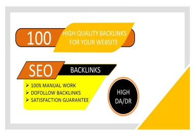 100 high da/dr 70-100 permanent manual dofollow backlinks