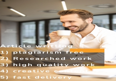 i will Write 550 words Article - Professional Content Writing Services - Articles,  Blogs