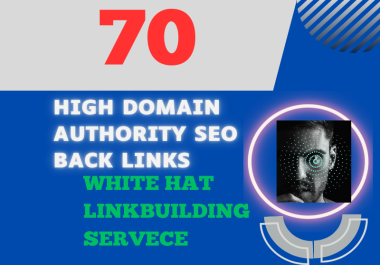 I will do 70 High Domain authority white hat manual SEO backlinks link building