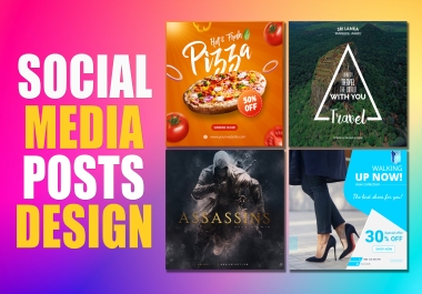 I will be your social media posts designer
