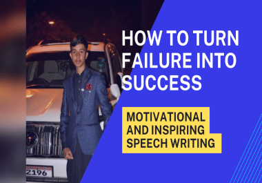 I will write best motivational speech for you