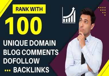 I will do 100 manually highly da unique blog comments