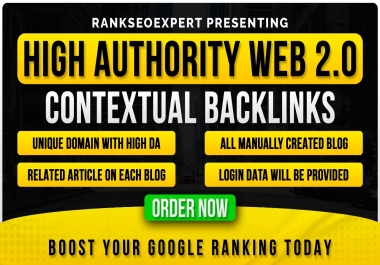 I Build High Authority 150 WEB2.0 Contextual Backlinks