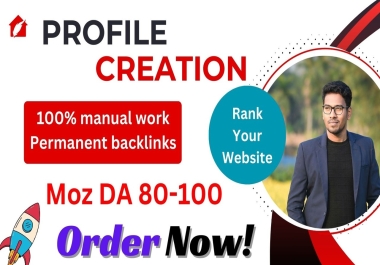 Make 100+ High Quality PR9 Profile Creation & SEO Backlinks in High Quality sites
