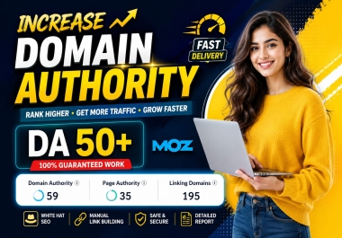 I will increase your website domain authority moz da 50+