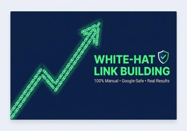 I will build white-hat backlinks for website ranking growth