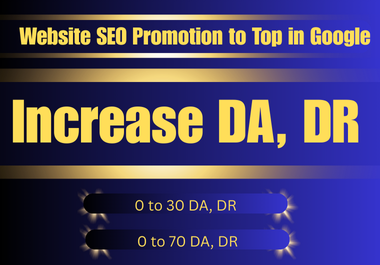 I Will Increase Your Website DA DR with White Hat SEO Backlinks Ahrefs Domain Rating Boost