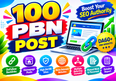 100 Homepage Posts with DA60+ PBN Backlinks for SEO