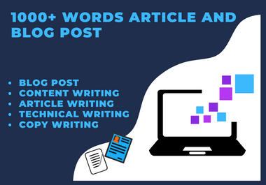 1000+ words Article and Blog Post