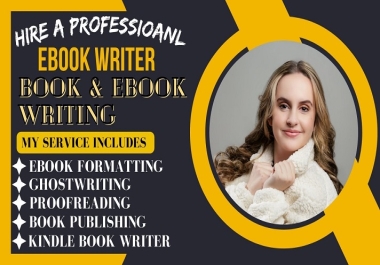 I will be your ebook writer,  ghostwriter,  ebook formatting,  amazon kdp book publishing