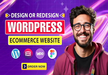 I will build,  design,  redesign,  ecommerce website or wordpress website development
