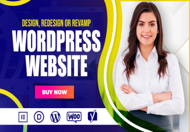 I will design,  redesign or revamp wordpress website with elementor pro